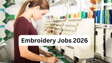 Embroidery Jobs 2026