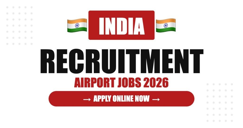 India Airport Jobs 2026 – Delhi, Mumbai, Bangalore Airport Hiring | Salary & How to Apply India Airport Jobs 2026 – Delhi, Mumbai, Bangalore Airport Hiring | Salary & How to Apply