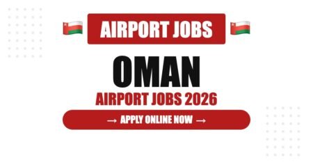 Airport Ground Staff Jobs in Oman 2026: Attractive Salary and Employee Benefits