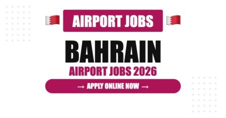 Bahrain Airport Recruitment 2026: Salary, Benefits and Hiring Process Explained Bahrain Airport Recruitment 2026: Salary, Benefits and Hiring Process Explained