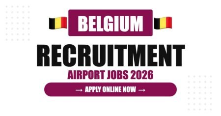 Belgium Airport Jobs 2026 – Brussels Airport Hiring | Salary & Visa Guide