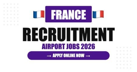 France Airport Jobs 2026 – Paris Charles de Gaulle Hiring | Salary & Visa Guide