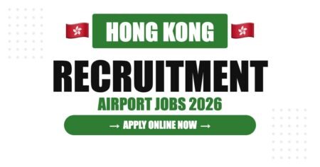 Hong Kong Airport Jobs 2026 – HKIA Hiring | Salary & Visa Guide