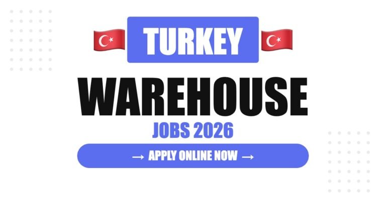 Warehouse Jobs in Turkey: Complete Career Guide (2026)