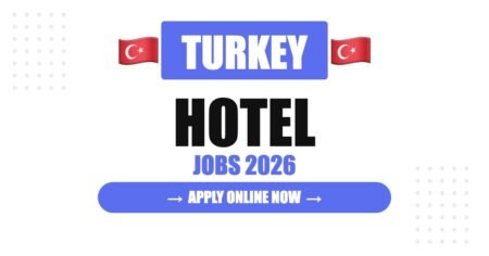 Hotel Jobs in Turkey (2026): Complete Career Guide, Salary, Requirements, Companies & Growth Opportunities Hotel Jobs in Turkey (2026): Complete Career Guide, Salary, Requirements, Companies & Growth Opportunities