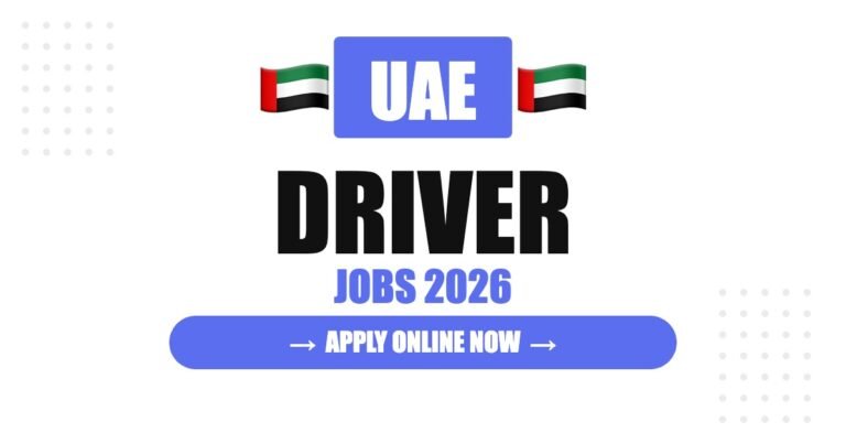 Driver Recruitment in UAE 2026: Salary, Benefits and Hiring Process Explained