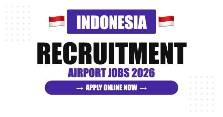 Indonesia Airport Jobs 2026 – Jakarta & Bali Hiring | Salary & Visa Guide Indonesia Airport Jobs 2026 – Jakarta & Bali Hiring | Salary & Visa Guide