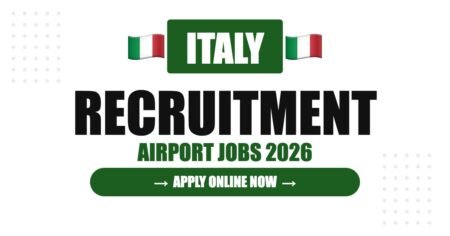 Italy Airport Jobs 2026 – Rome & Milan Airport Hiring | Salary & Visa Guide