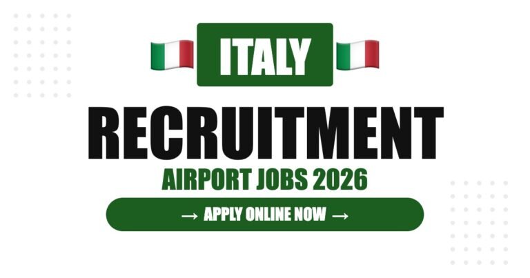 Italy Airport Jobs 2026 – Rome & Milan Airport Hiring | Salary & Visa Guide