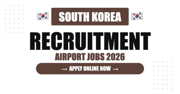 South Korea Airport Jobs 2026 – Seoul Incheon Hiring | Salary & Visa Guide