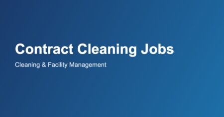 Cleaning Contract Jobs 2026 - Complete Career Guide for Contract Workers